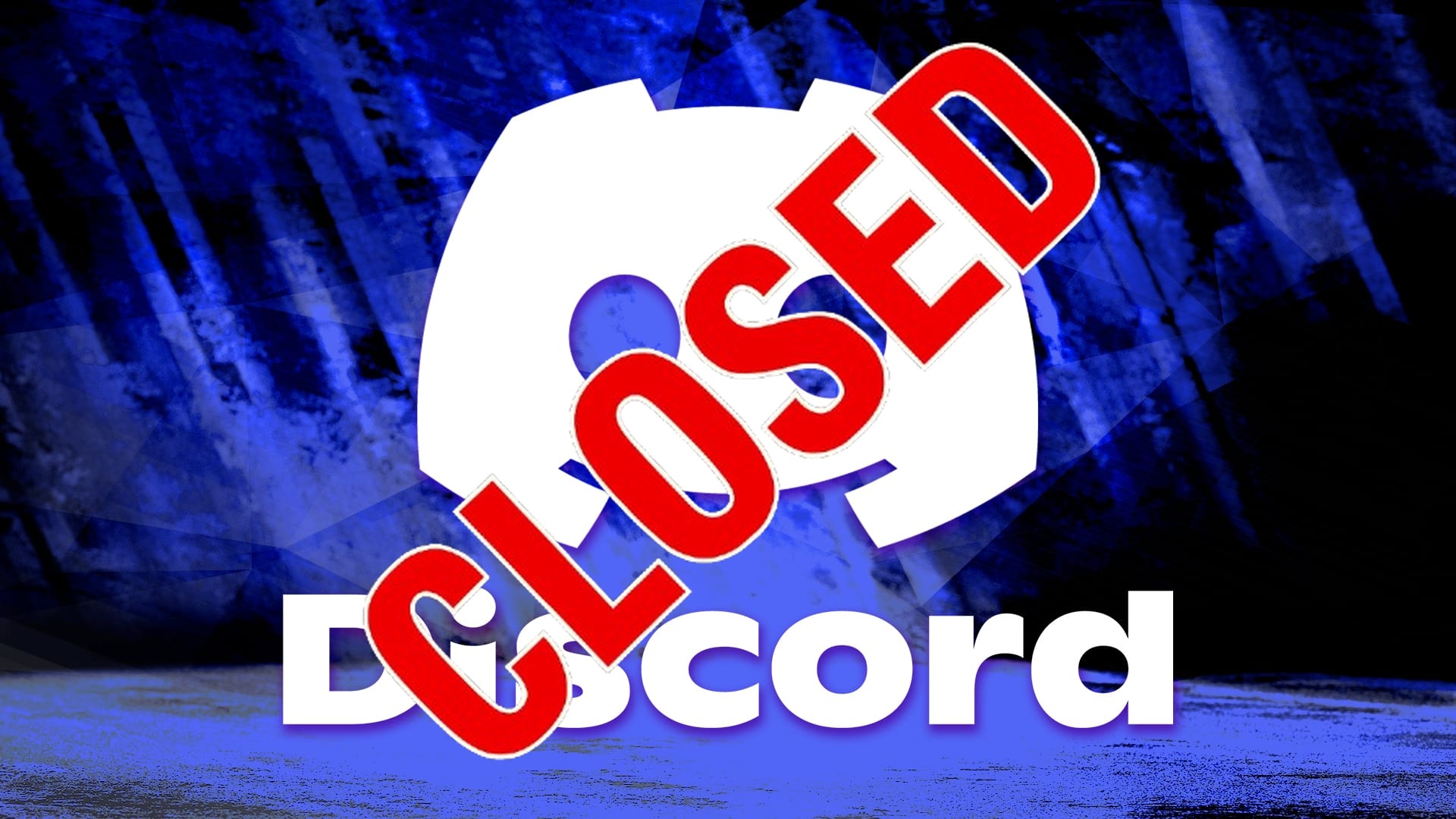 CLOSED: DISCORD
