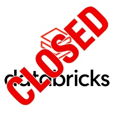 CLOSED: DATABRICKS