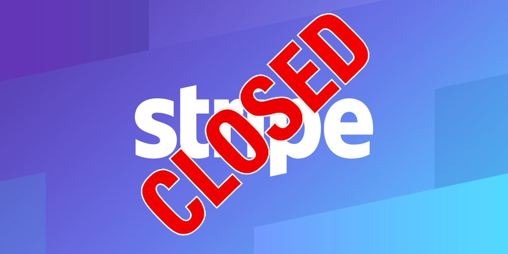 CLOSED: STRIPE